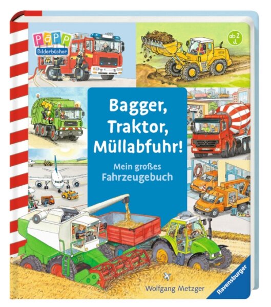 Bilderbuch Bagger, Traktor, Müllabfuhr